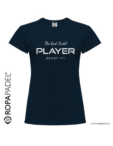 Camiseta de padel de mujer casual "THE BEST PLAYER PADEL"