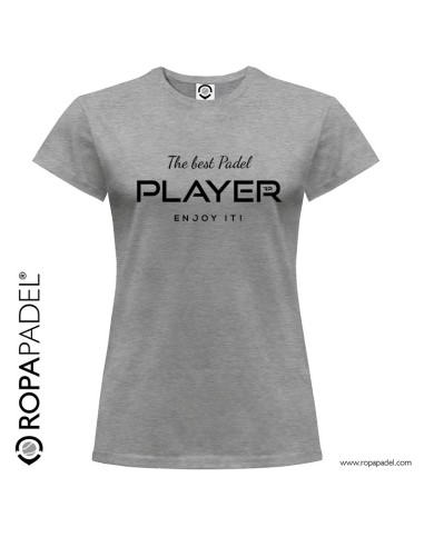 Camiseta de padel de mujer casual "THE BEST PLAYER PADEL"