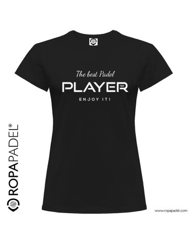 Camiseta de padel de mujer casual "THE BEST PLAYER PADEL"